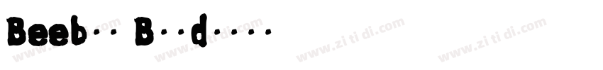 Beebzz Bold字体转换